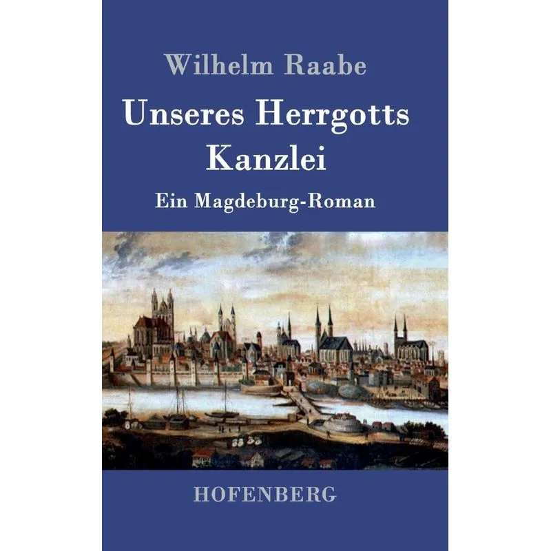 Unseres Herrgotts Kanzlei