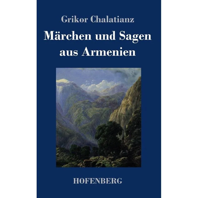 Märchen und Sagen aus Armenien