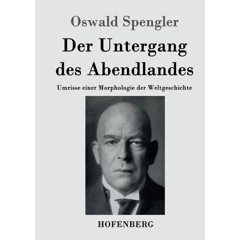 Der Untergang des Abendlandes