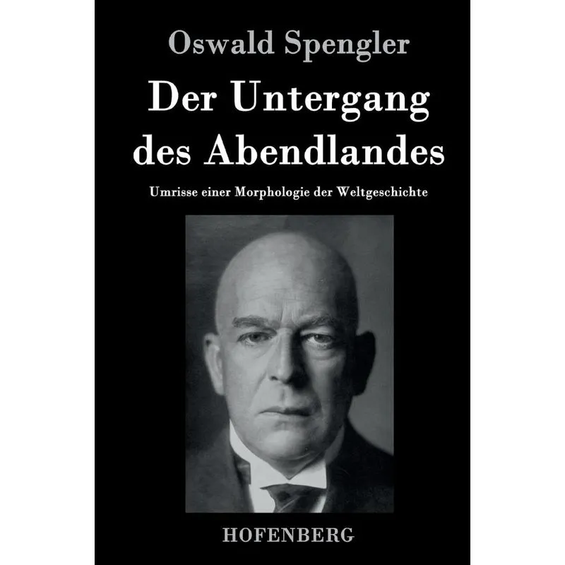 Der Untergang des Abendlandes