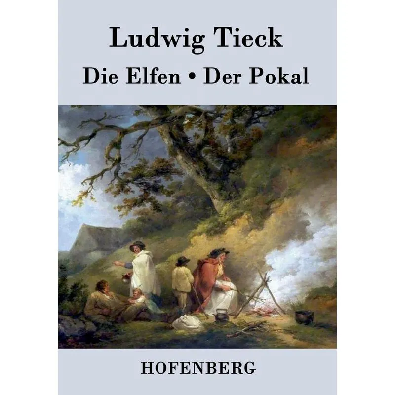 Die Elfen / Der Pokal