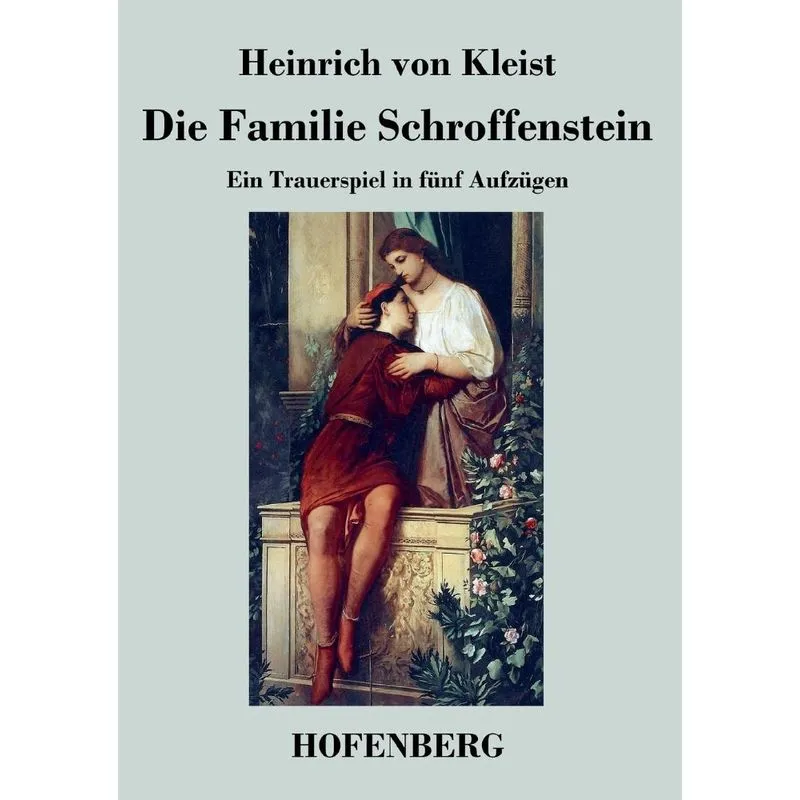 Die Familie Schroffenstein