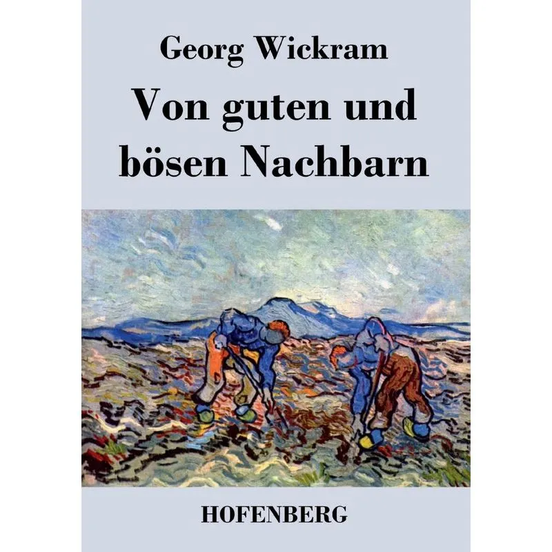 Von guten und bösen Nachbarn
