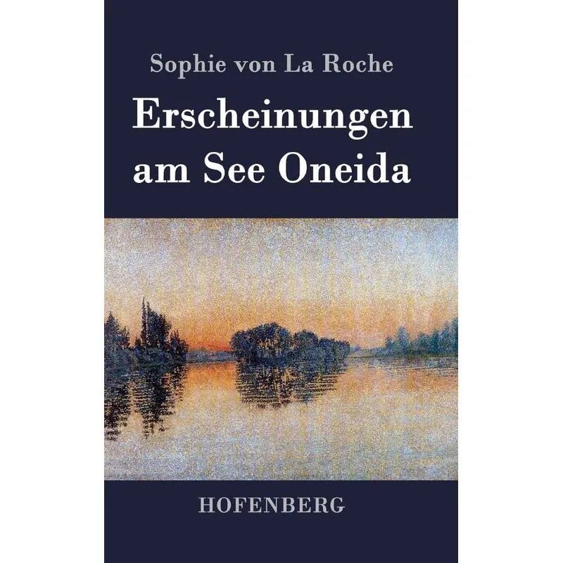 Erscheinungen am See Oneida