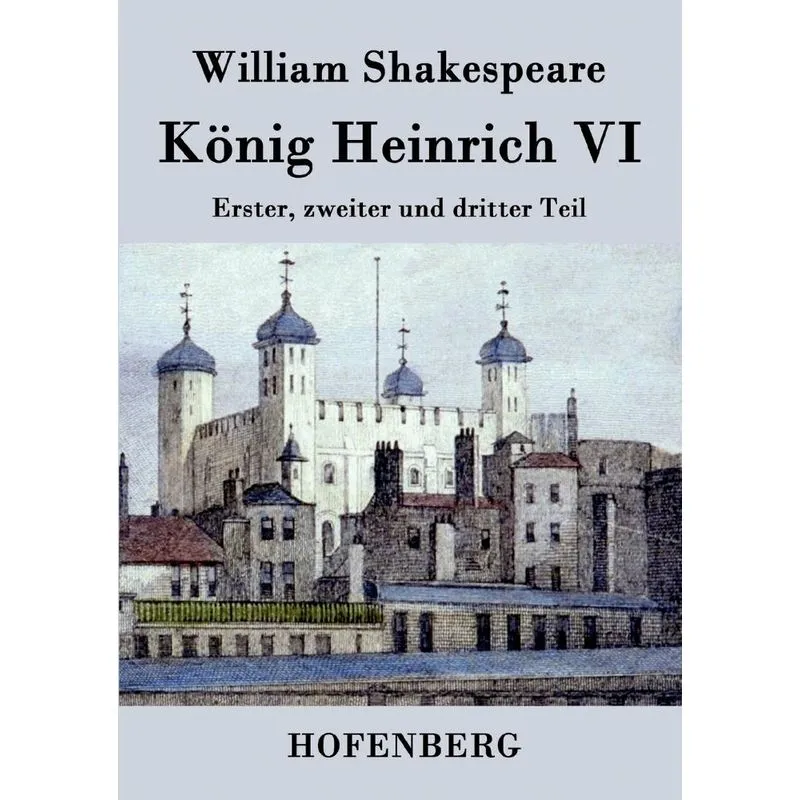 König Heinrich VI.