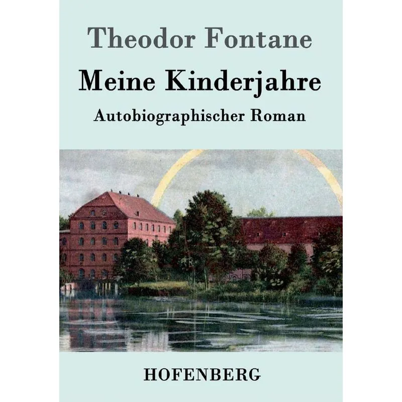 Meine Kinderjahre