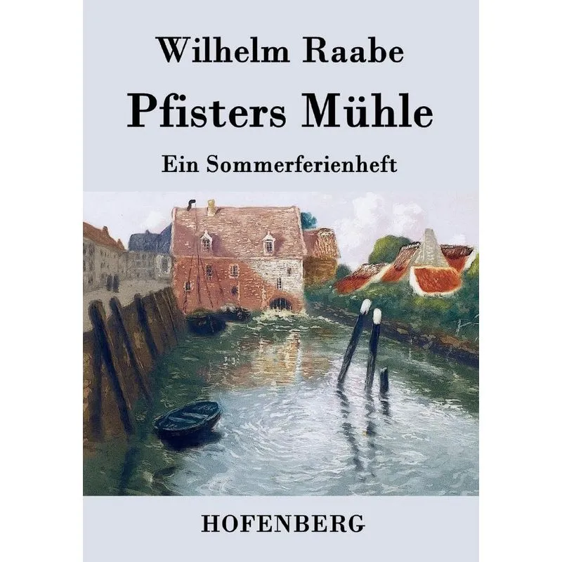 Pfisters Mühle