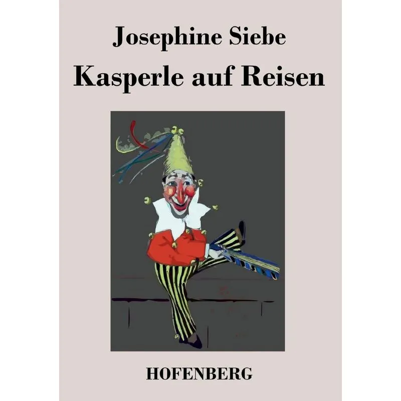 Kasperle auf Reisen