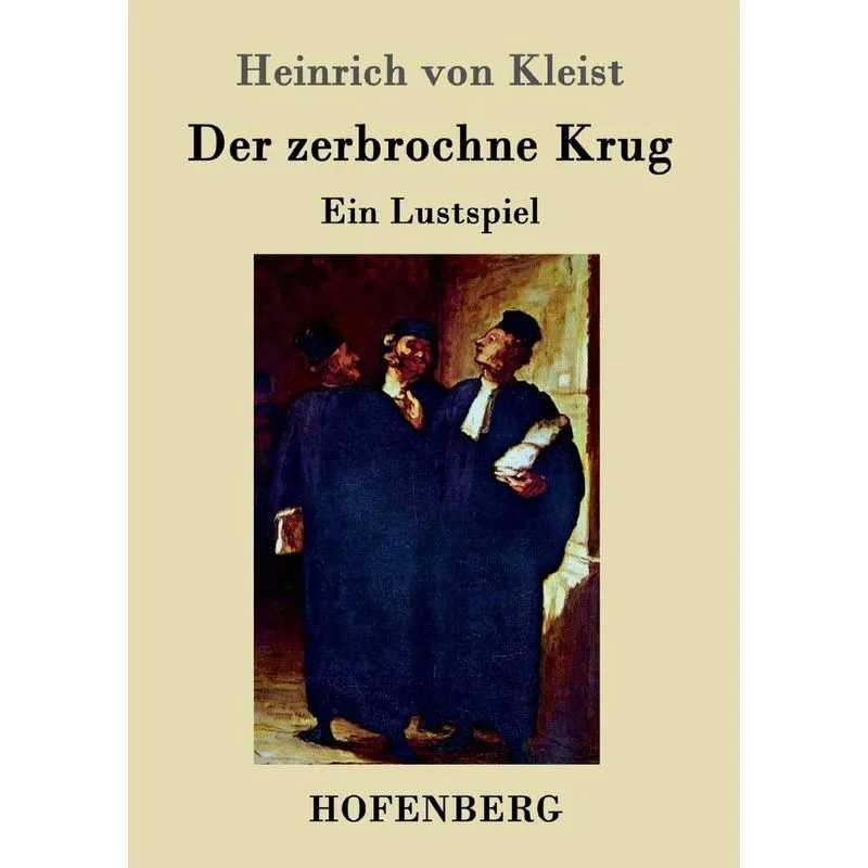 Der zerbrochne Krug