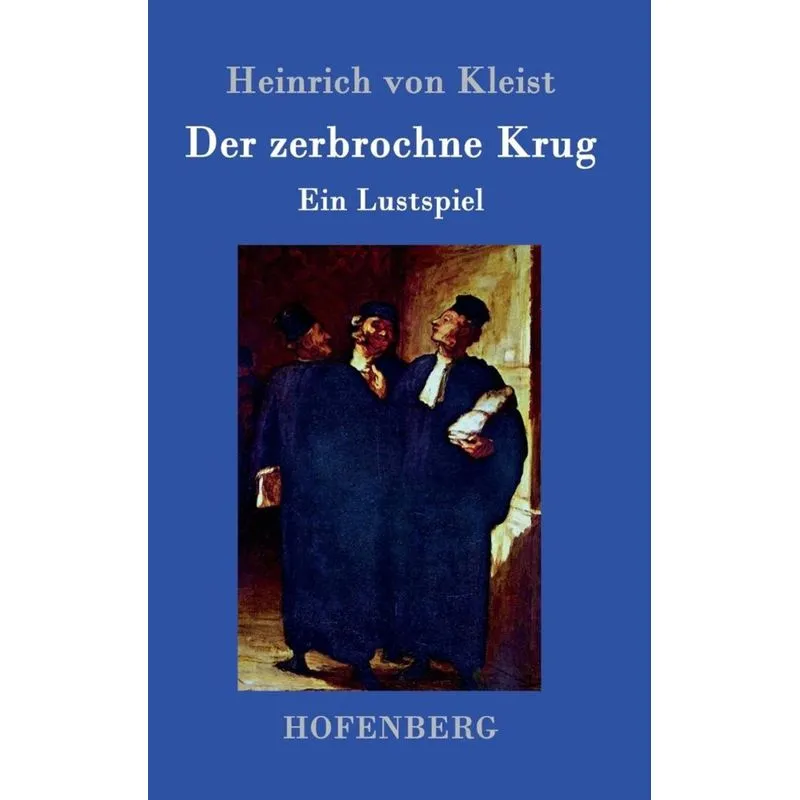 Der zerbrochne Krug
