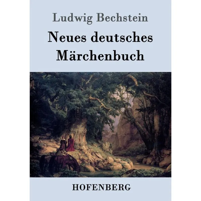 Neues deutsches Märchenbuch