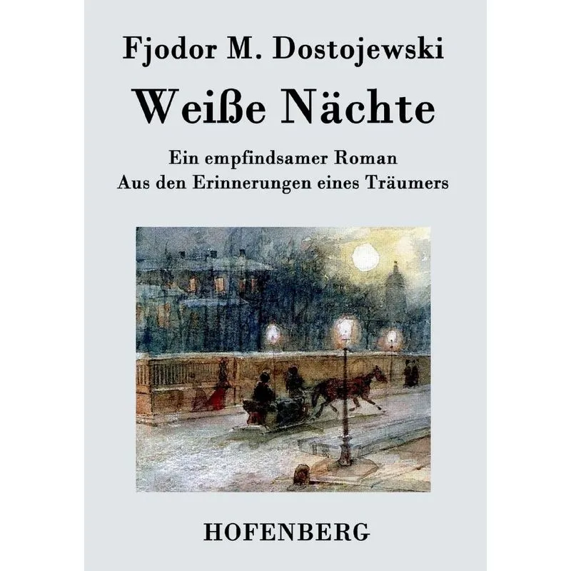 Weiße Nächte