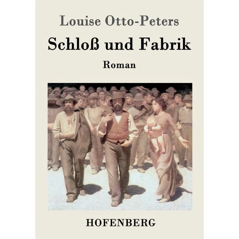 Schloß und Fabrik