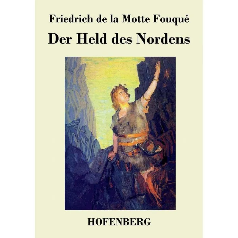 Der Held des Nordens