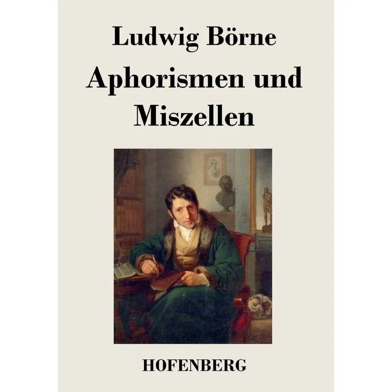 Aphorismen und Miszellen