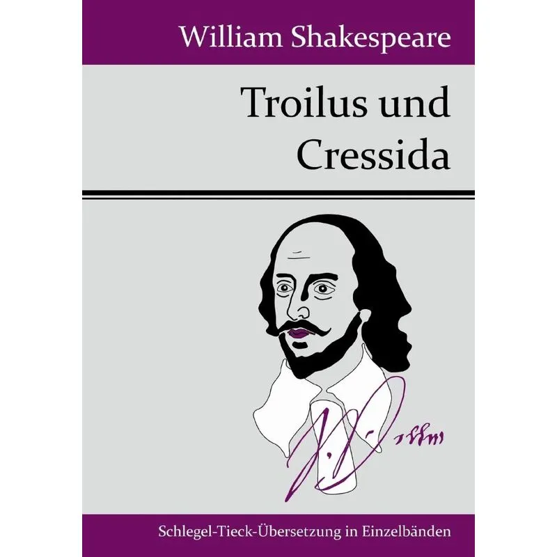Troilus und Cressida