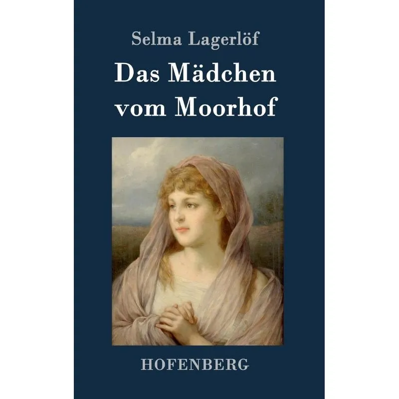 Das Mädchen vom Moorhof