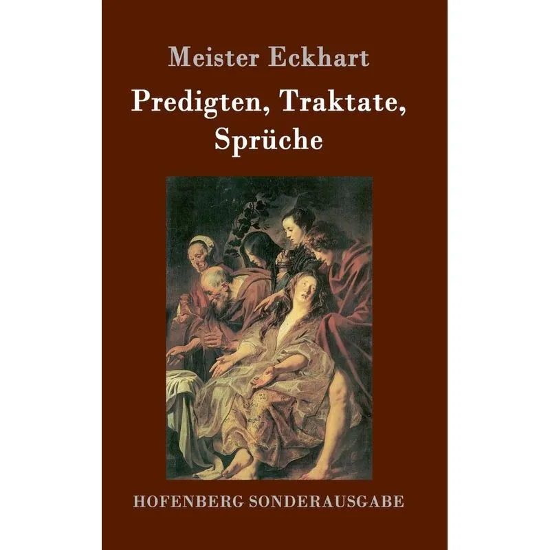 Predigten, Traktate, Sprüche