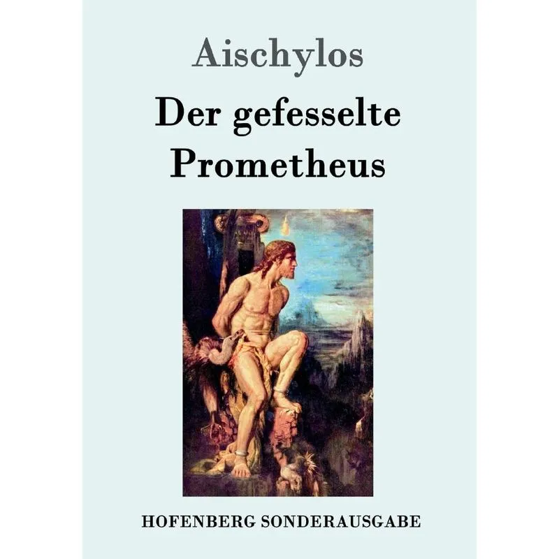 Der gefesselte Prometheus
