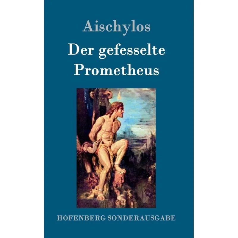 Der gefesselte Prometheus