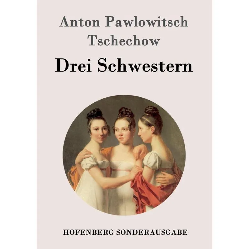 Drei Schwestern