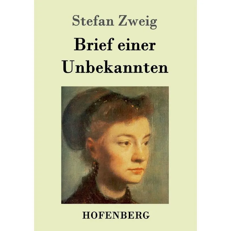 Brief einer Unbekannten