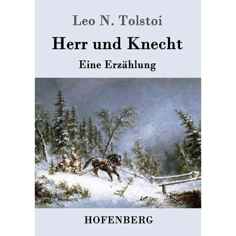 Herr und Knecht