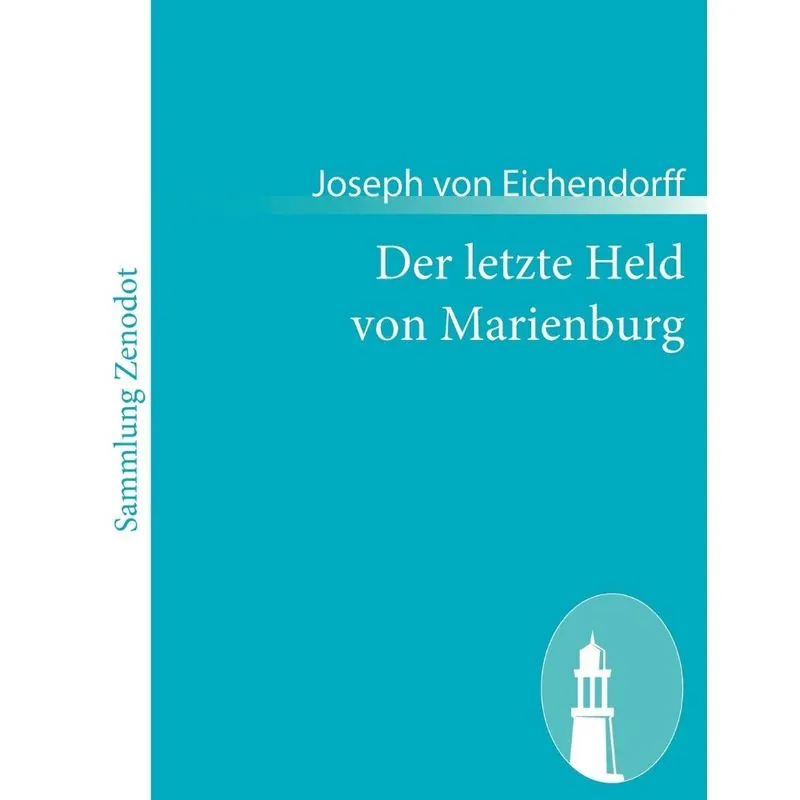 Der letzte Held von Marienburg
