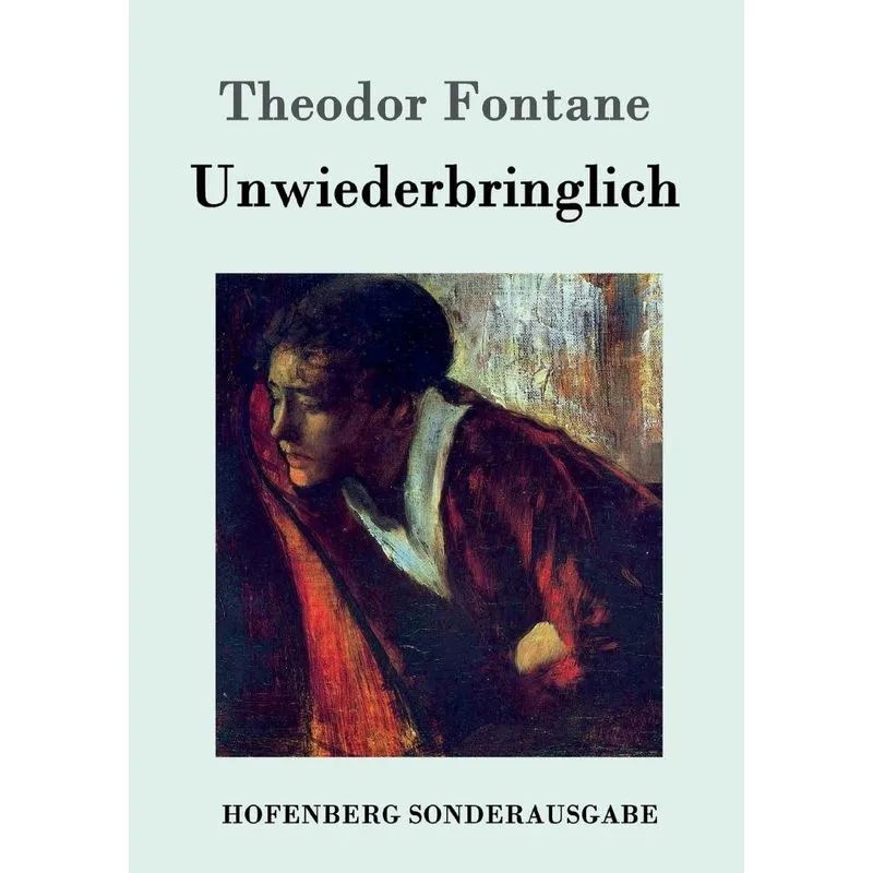 Unwiederbringlich