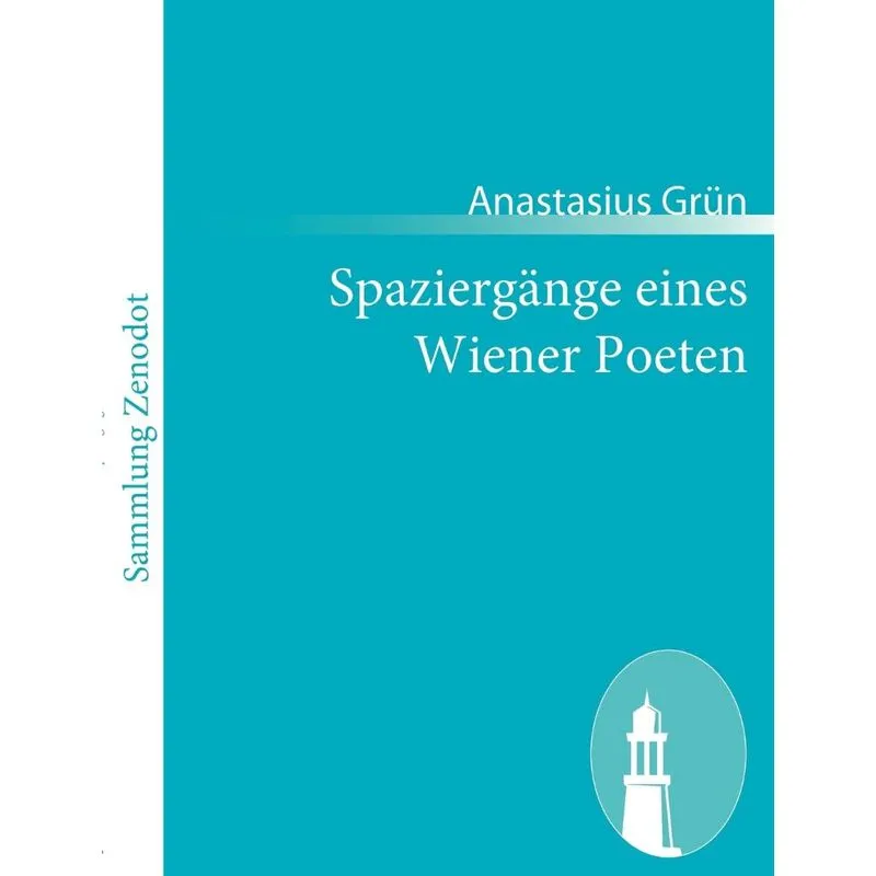 Spaziergänge eines Wiener Poeten