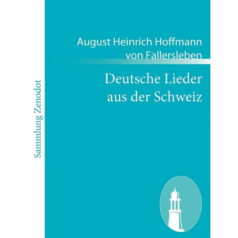 Deutsche Lieder aus der Schweiz