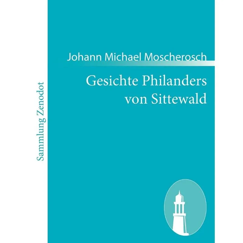 Gesichte Philanders von Sittewald