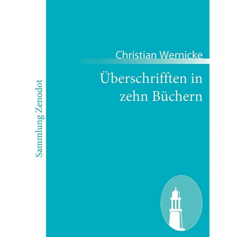 Überschrifften in zehn Büchern