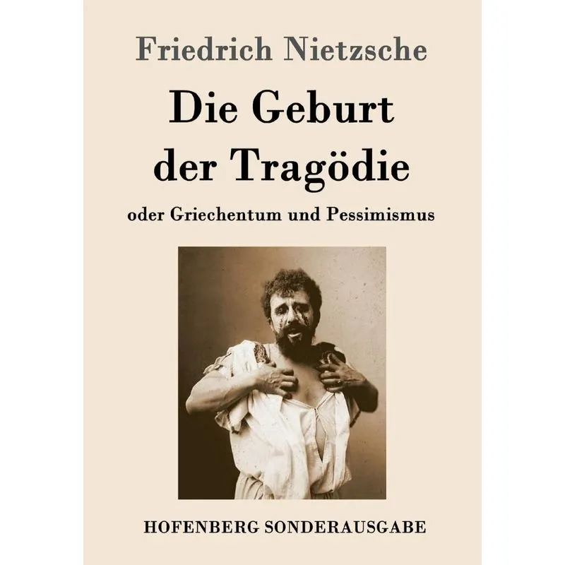 Die Geburt der Tragödie