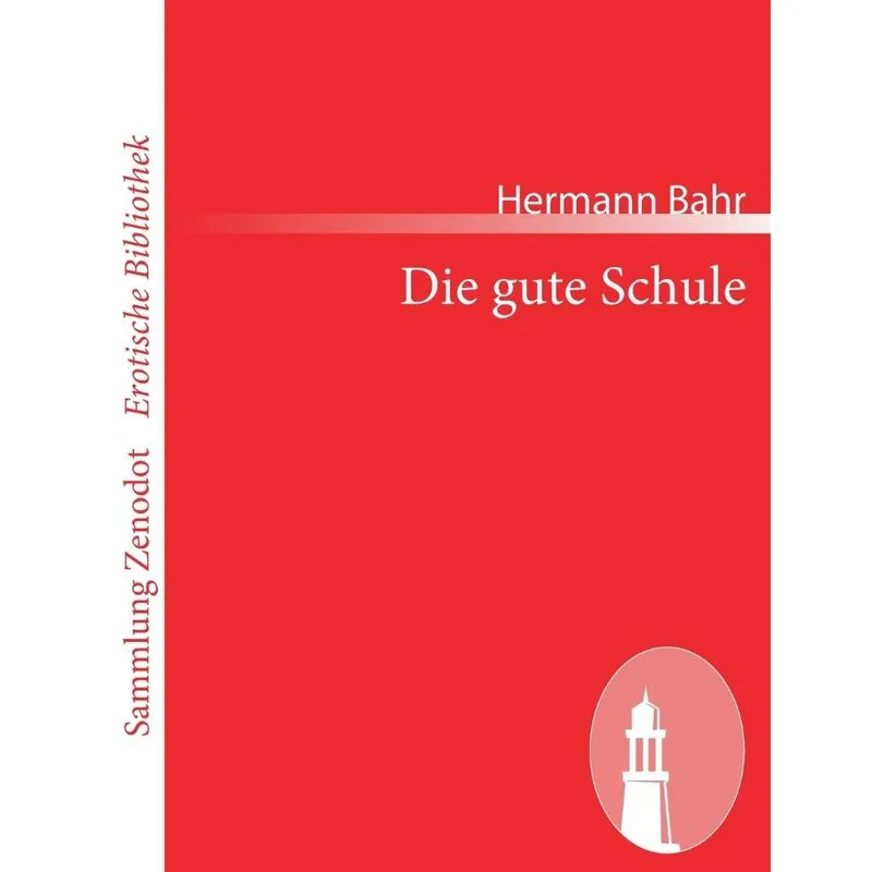 Die gute Schule