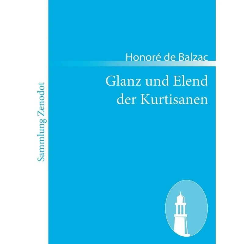 Glanz und Elend der Kurtisanen