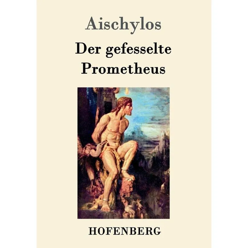 Der gefesselte Prometheus