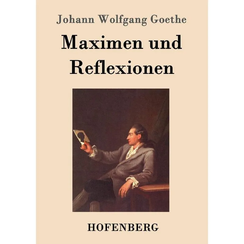 Maximen und Reflexionen