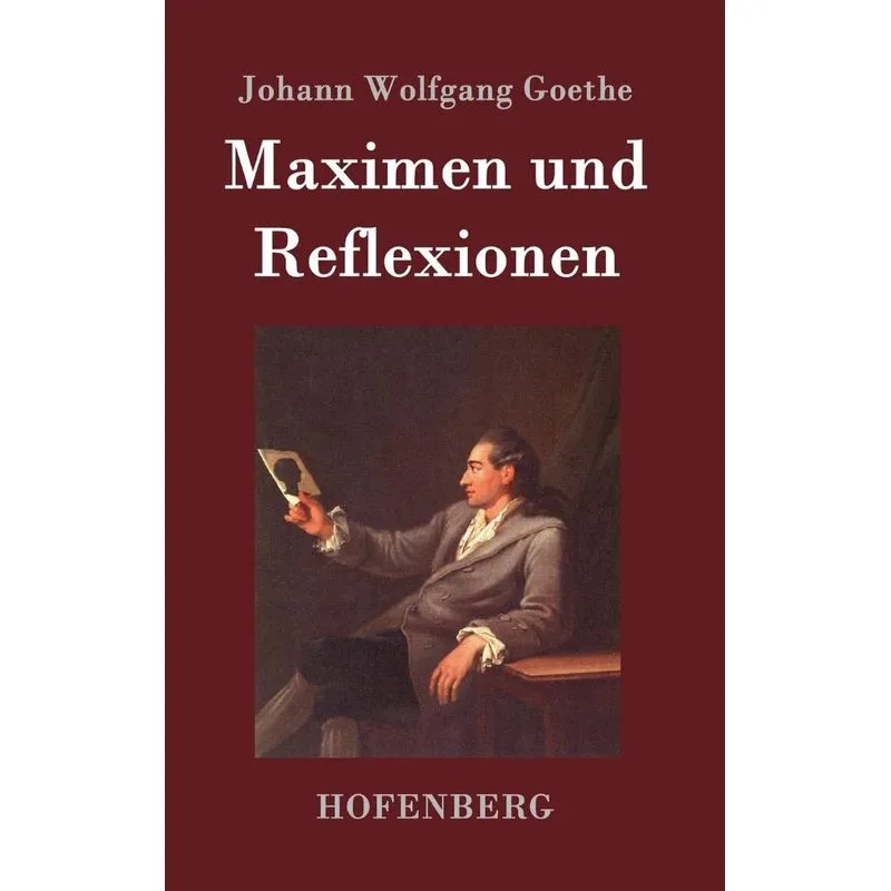 Maximen und Reflexionen
