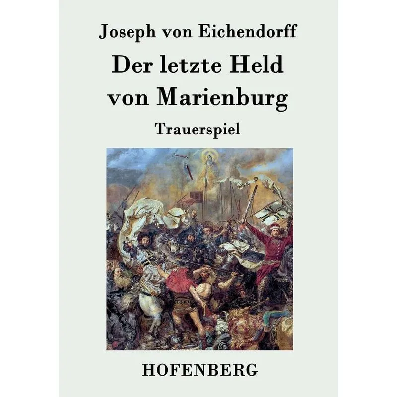Der letzte Held von Marienburg