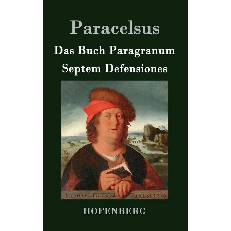 Das Buch Paragranum / Septem Defensiones