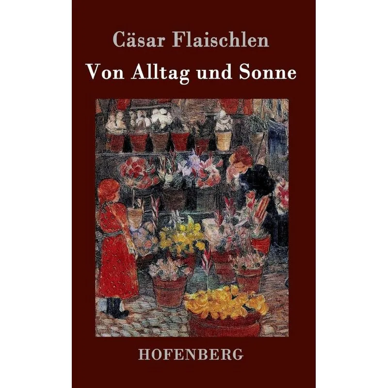 Von Alltag und Sonne
