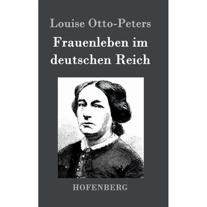 Frauenleben im deutschen Reich