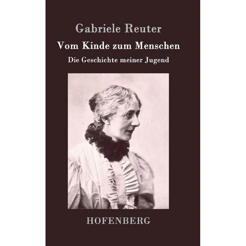 Vom Kinde zum Menschen