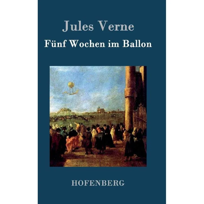 Fünf Wochen im Ballon