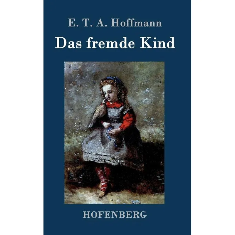 Das fremde Kind