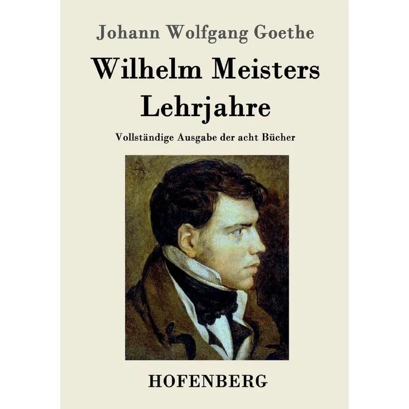 Wilhelm Meisters Lehrjahre