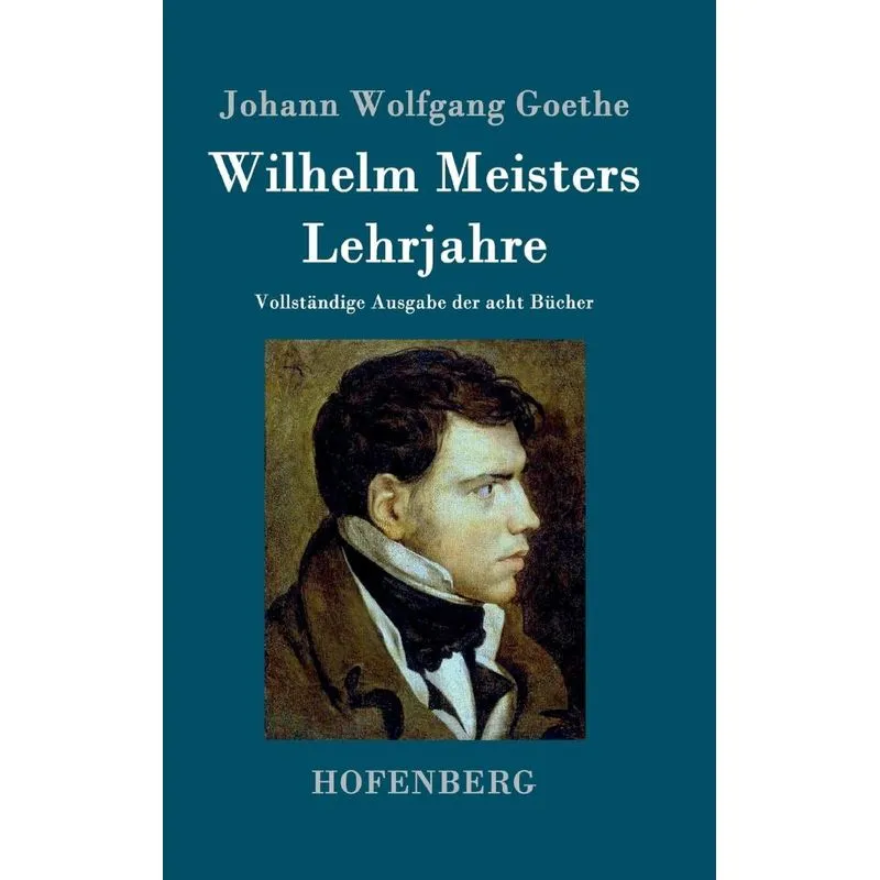 Wilhelm Meisters Lehrjahre