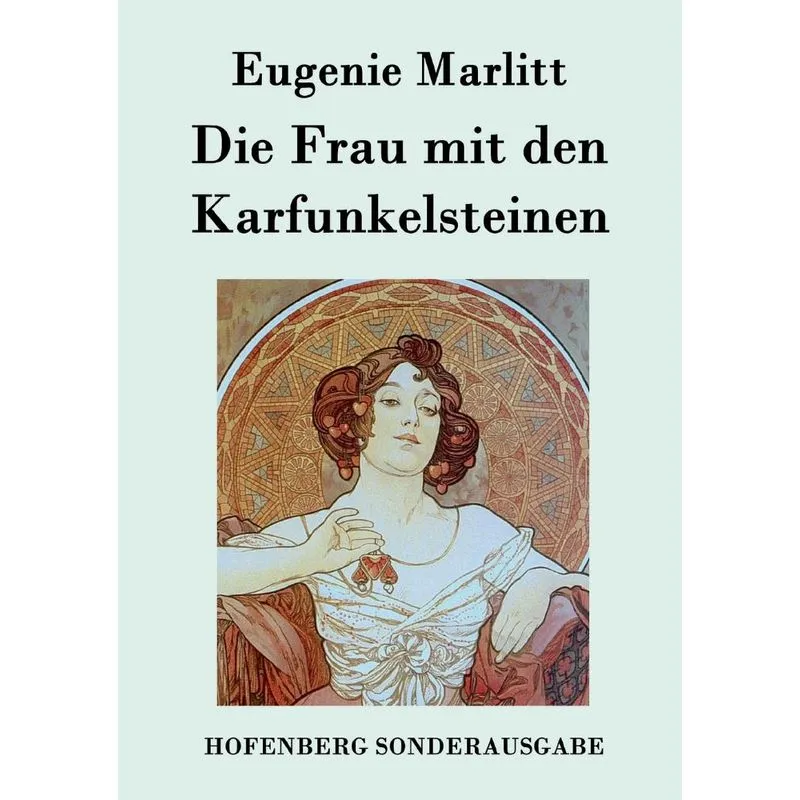 Die Frau mit den Karfunkelsteinen