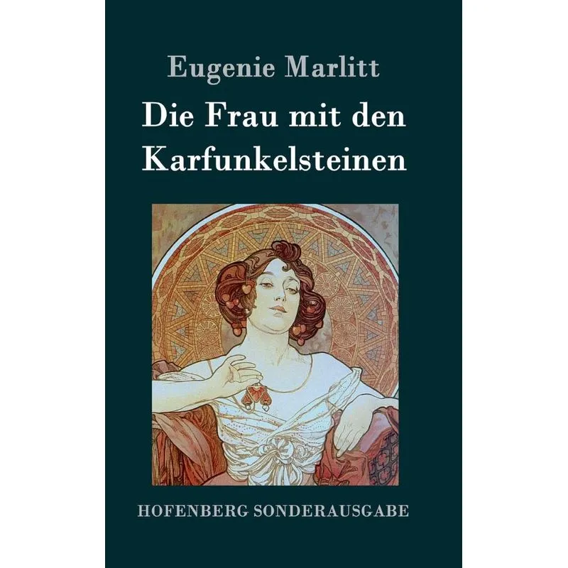 Die Frau mit den Karfunkelsteinen